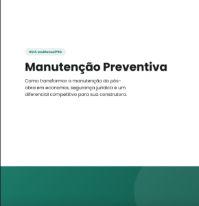 Manutenção Preventiva no Pós-Obra